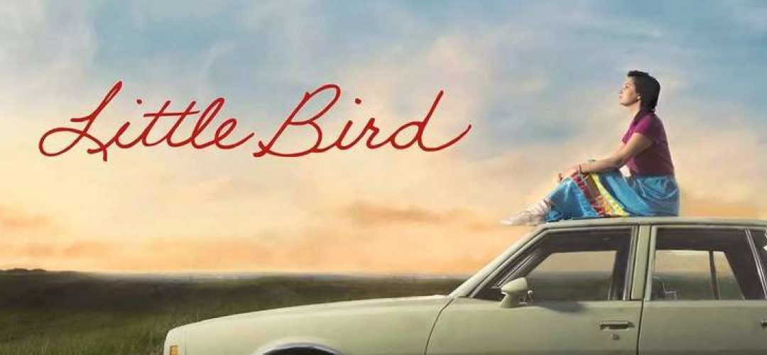 [Voir] Little Bird: A la découverte de soi et de ses origines